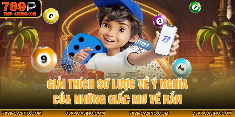 Giải thích sơ lược về ý nghĩa của những giấc mơ về rắn